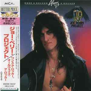 Download The Joe Perry Project - Once A Rocker, Always A Rocker