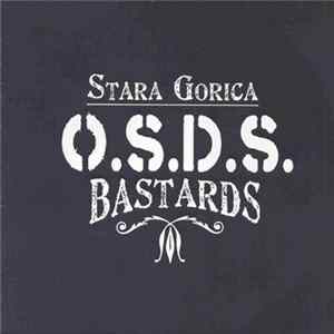 Download O.S.D.S. - Stara Gorica Bastards EP