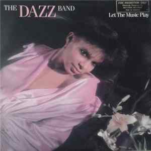 Download The Dazz Band - Let The Music Play