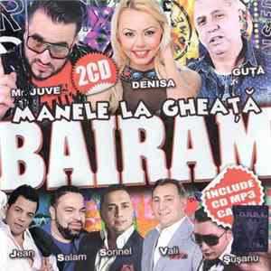Download Various - Bairam Manele La Gheata 2017