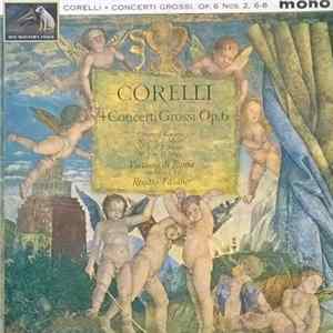 Download Corelli - Virtuosi Di Roma "Collegium Musicum Italicum" - 4 Concerti Grossi Op. 6