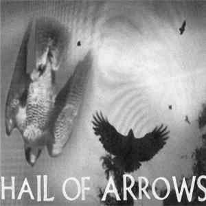 Download Hail Of Arrows - Hail Of Arrows