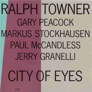 Download Ralph Towner - City Of Eyes