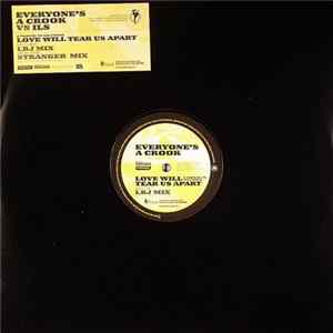 Download Everyone's A Crook vs. Ils - Love Will Tear Us Apart