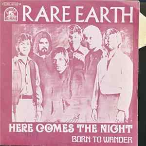 Download Rare Earth - Here Comes The Night / Born To Wander