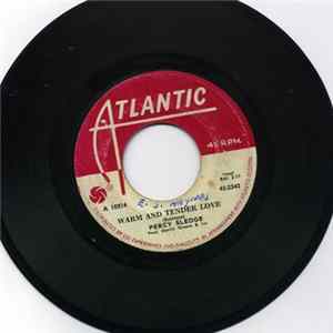 Download Percy Sledge - Warm And Tender Love / Sugar Puddin'