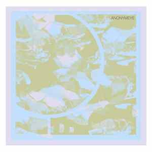 Download Anonymeye - 2004-2013