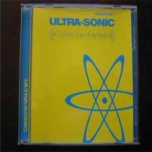 Download Ultra-Sonic - I Just Can't Stop