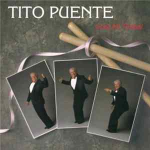 Download Tito Puente - Goza Mi Timbal