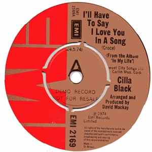 Download Cilla Black - I'll Have To Say I Love You In A Song