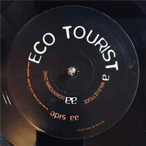 Download Eco Tourist - Wild Lettuce / Downtown Chic