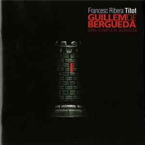 Download Kitsch - Francesc Riobera Titot - Guillem de Berguedà - Obra Completa Musicada