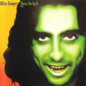 Download Alice Cooper - Alice Cooper Goes To Hell
