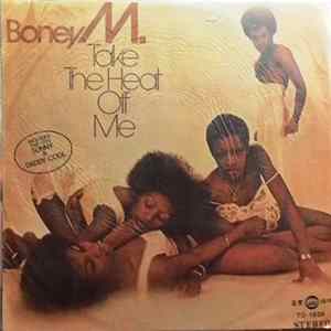 Download Boney M. - Take The Heat Off Me (Daddy Cool)