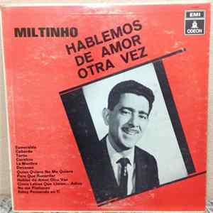 Download Miltinho - Hablemos De Amor Otra Vez
