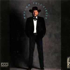 Download Waylon Jennings - Full Circle