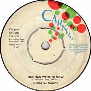 Download Sugar 'N' Dandy - One Man Went To Mow
