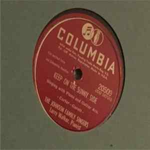 Download Johnson Family Singers - Keep On The Sunny Side / Just Like Me