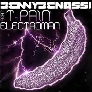 Download Benny Benassi Feat. T-Pain - Electroman