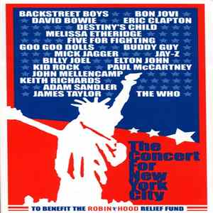 Download Various - The Concert For New York City (To Benefit The Robin Hood Relief Fund)