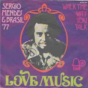 Download Sergio Mendes & Brasil '77 - Love Music