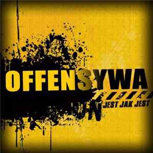 Download Offensywa - Jest Jak Jest