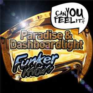 Download Funkerman - Paradise / Dashboardlight