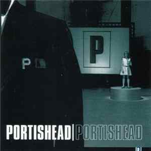 Download Portishead - Portishead