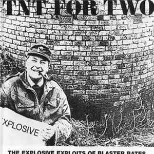 Download Blaster Bates - TNT For Two