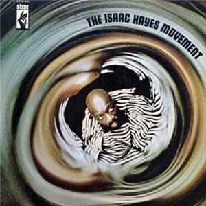 Download Isaac Hayes - The Isaac Hayes Movement
