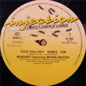 Download Mindset Featuring Mona Moore - Told You Boy