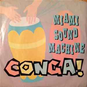 Download Miami Sound Machine - Conga