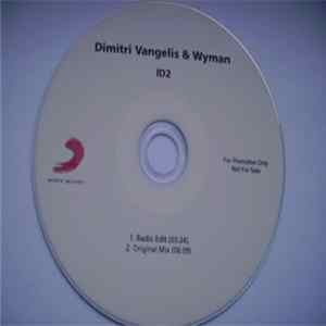 Download Dimitri Vangelis & Wyman - ID2