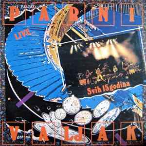Download Parni Valjak - Live...Svih 15 Godina