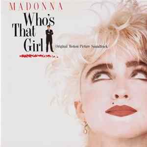 Download Madonna - Who's That Girl (Original Motion Picture Soundtrack)
