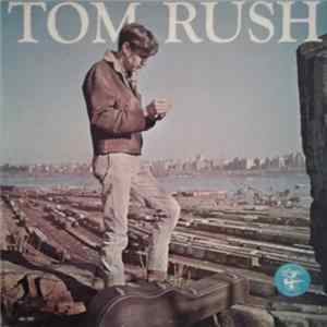 Download Tom Rush - Tom Rush