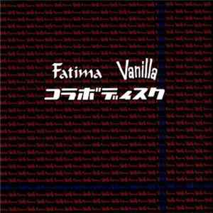 Download Fatima & Vanilla - コラボディスク