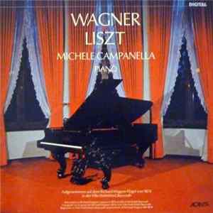 Download Wagner, Liszt, Michele Campanella