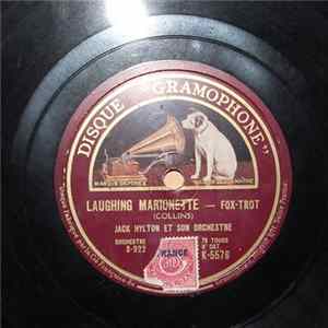 Download Jack Hylton And His Orchestra - A Hundred Years From Now / Laughing Marionette