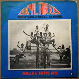 Download The Skylarks International Band - Obara Shiri Ike