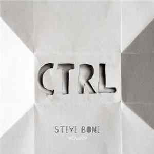 Download Steve Bone - CTRL