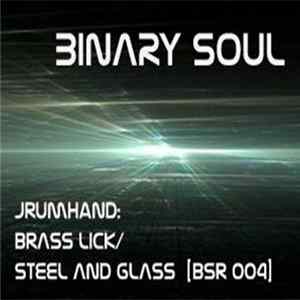 Download Jrumhand - Brass Lick / Steel And Glass