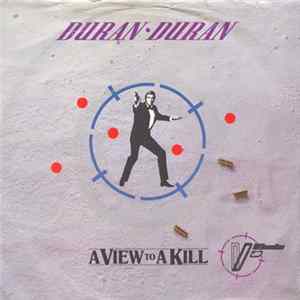 Download Duran Duran - A View To A Kill
