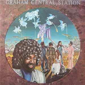 Download Graham Central Station - Ain't No 'Bout-A-Doubt It