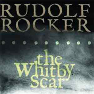 Download Rudolf Rocker - The Whitby Scar