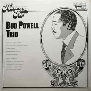Download Bud Powell Trio - Hooray For Bud Powell Trio