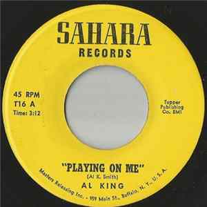 Download Al King - Playing On Me