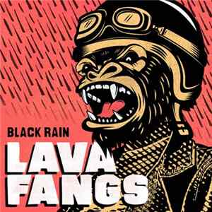 Download Lava Fangs - Black Rain