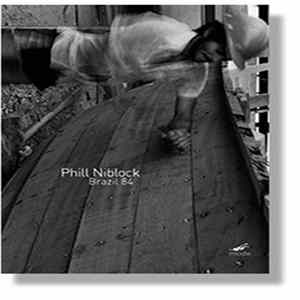 Download Phill Niblock - Brazil 84