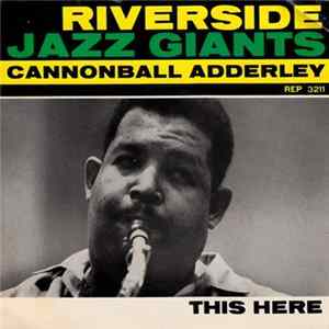 Download Cannonball Adderley - This Here